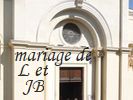 l'�glise St Michel � Jonqui�res, th�atre du mariage de Louise et J-B